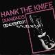 Afbeelding bij: Hank the Knife and the Jets - Hank the Knife and the Jets-Diamonds / Tenderfoot
